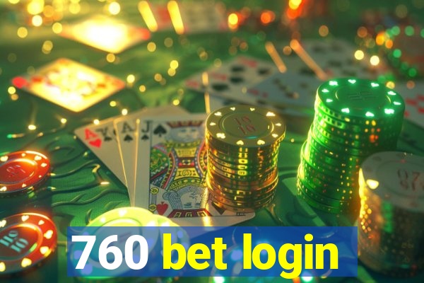 760 bet login